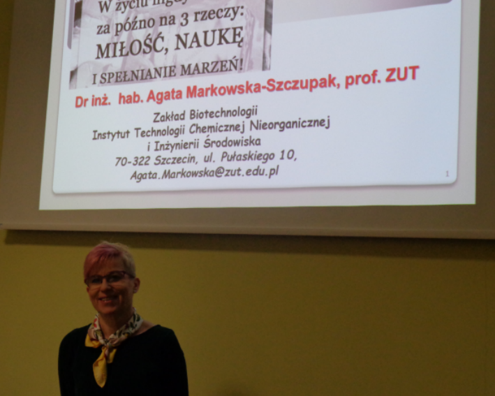 WYKŁAD pt. ,,CZY ŻYCIE WIECZNE JEST MOŻLIWE” 7.III.2019r PRZEPROWADZIŁA dr inż. hab. AGATA MARKOWSKA – SZCZUPAK ,prof. ZUT z WYDZIAŁU TECHNOLOGII i INŻYNIERII CHEMICZNEJ